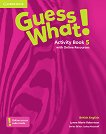 Guess What! -  5:      - 