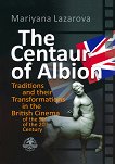 The Centaur of Albion - 