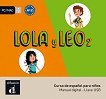 Lola y Leo - ���� 2 (A1.2): USB ������������ ������ �� �������� ������ ������� �� �������� ���� - 