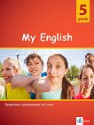 My English Practical Grammar for 5 grade        5.  - 