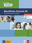 Deutsch Intensiv Berufliches Deutsch -  B2:      - 