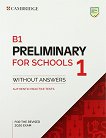 Preliminary for Schools 1 -  B1:            PET Second Edition - 