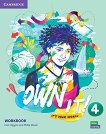 Own it! -  4 (B1+):      - 