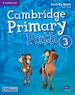 Cambridge Primary Path - ���� 3: ������� �������� �� ��������� ���� + ������������ ��������� - 
