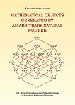 Mathematical Objects Generated by an Arbitary Natural Number - 