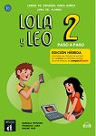 Lola y Leo. Paso a paso - ���� 2 (A1.1 - A1.2): ������� ������ ������� �� �������� ���� - 
