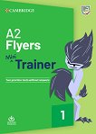 Cambridge English Young Learners -  Flyers:        - 