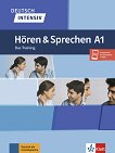 Deutsch Intensiv Horen und Sprechen -  A1:         - 
