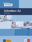 Deutsch Intensiv Schreiben -  A2:       - 