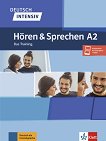 Deutsch Intensiv Horen und Sprechen -  A2:         - 