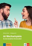 66 Wechselspiele fur die Interaktive Partnerarbeit -  A1 - B2:     - 