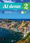 Al dente -  2 (A2):       - 