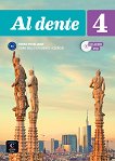 Al dente -  4 (B2):       - 