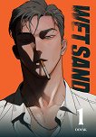 Wet Sand - volume 1 - 