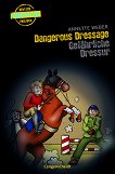 Krimis fur Kids: Gefahrliche Dressur - 
