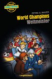 Krimis fur Kids: Weltmeister - 
