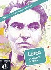 Grandes Personajes -  B1: Lorca. La valiente alegria - 