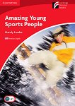Cambridge Experience Readers: Amazing Young Sports People -  Beginner/Elementary (A1) AE - 