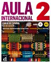 Aula Internacional - ���� 2 (A2): ������� ������ ������� �� �������� ���� - Nueva edicion - 
