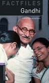 Oxford Bookworms Library Factfiles -  4 (B1/B2): Gandhi - 