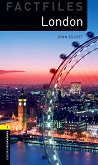 Oxford Bookworms Library Factfiles -  1 (A1/A2): London - 
