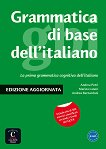 Grammatica di base dell'italiano:  A1 - B1:     - 