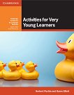 Activities for Very Young Learners: ����������� �� �������� �� ������������� - 