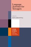 Language Activities for Teenagers: ����������� �� �������� �� ������������� - 