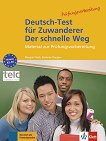 Deutsch-Test fur Zuwanderer - ���� A2 - B1: ����� � ������� �� ������ ���� - 