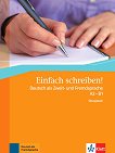 Einfach schreiben -  A2 - B1:     - 