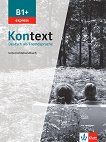 Kontext express - ���� B1+: ����������� �� ������� �� ������ ���� - 