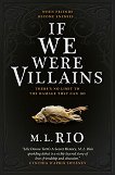 If We Were Villains - 
