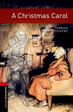 Oxford Bookworms Library -  3 (B1): Christmas Carol - 