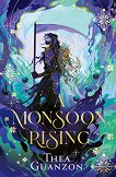 A Monsoon Rising - 