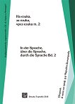 ,  ,   -  2 In der Sprache, über die Sprache, durch die Sprache - 