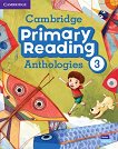 Cambridge Primary Reading Anthologies - ���� 3: ������� �� ��������� ���� - 
