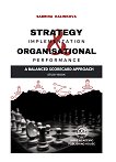 Strategy Implementation and Organisational Performance: A Balanced Scorecard Approach - 