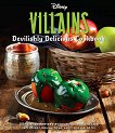 Disney Villains Devilishly Delicious Cookbook - 