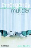 Cambridge English Readers -  5: Upper - Intermediate Emergency Murder - 