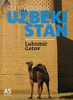 The Mysterious Uzbekistan - 