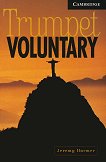 Cambridge English Readers -  6: Advanced Trumpet Voluntary - 