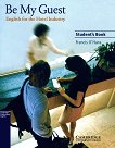 Be My Guest: Student's Book - 