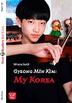 Gyeong Min Kim: My Korea - Elementary A2 - 