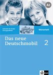 Das neue Deutschmobil:       2 (A2): - - 