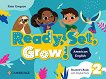 Ready, Set, Grow! - ���� 2: ������� �� ����������� ��������� - 