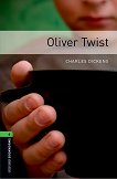 Oxford Bookworms Library - ���� 6 (B2/C1): Oliver Twist - 