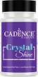   CADENCE Crystal Shine