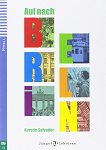Auf nach Berlin - Grundstufe A2 - 