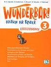 Wunderbar! -  3 (A2.1):       - 