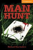 Cambridge English Readers -  4: Intermediate Man Hunt - 